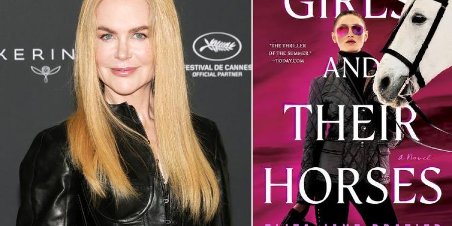 نيكول كيدمان بطلة مسلسل جديد مقتبس من رواية Girls and Their Horses - لايف نيوز